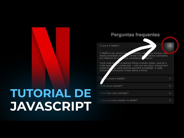 Como Fazer Accordion List com JavaScript - Clone da Netflix