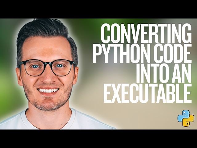 Python Day 163: Converting Your Python Application into an Executable