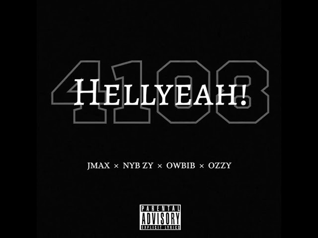 HELLYEAH! - JmaX × NYB Zy × Owbib × Ozzy [Official Audio]