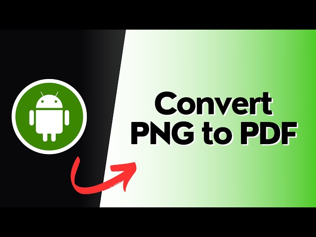 How to convert PNG to PDF on Phone