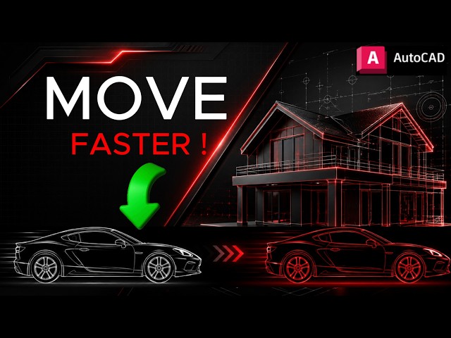 Move Objects Faster in AutoCAD | 5X Faster Workflow