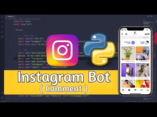 Instagram Bot (Comment) | Python - Detailed Tutorial