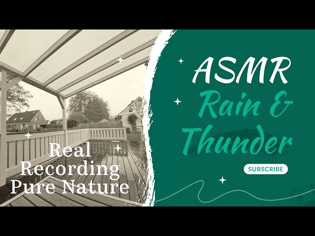ASMR Rain & Thunder – Real Recording, Pure Nature #asmr
