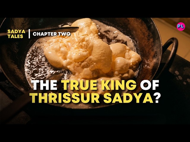 What Makes a Thrissur Sadya Different? | Sadya Tales Chapter 2 | PinkLungi