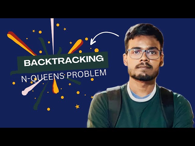 Backtracking | L-3 | N-Queens Problem