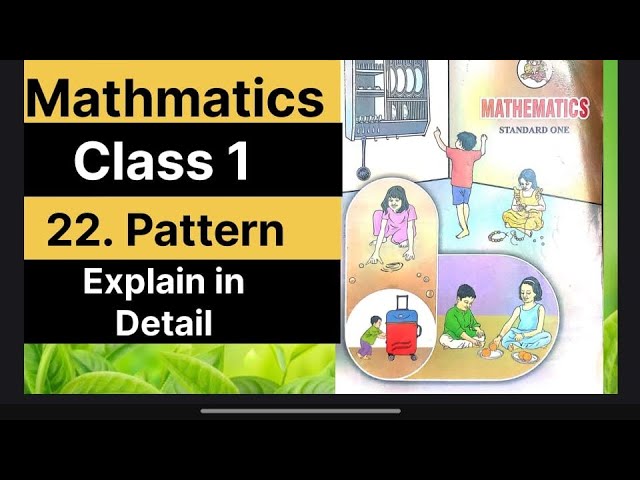 22. Pattern | class 1 | Maths | new syllabus | new book | English medium | semi english | 2025-26 | 