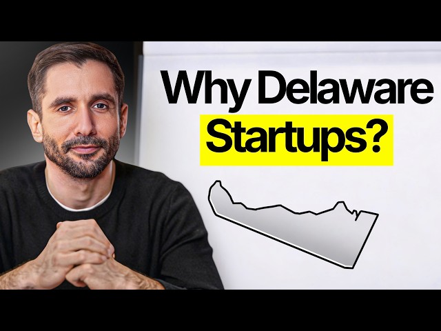 Why Startups are Delaware C Corps (Explained)