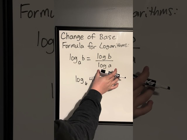 The Change Of Base Formula For Logarithms