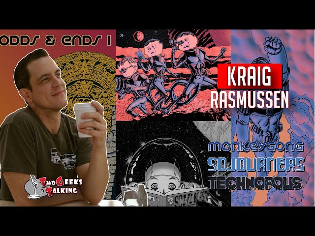 Kraig Rasmussen creator Technopolis, Furthest Reaches, Epoch, Odds & Ends comics | Two Geeks Talking