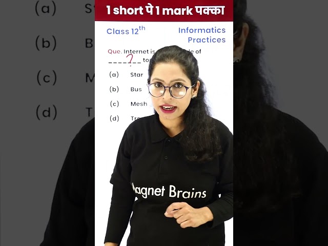 Internet Topology! (12th IP) 1 Video 1 Mark पक्का for Board Exam! #shorts