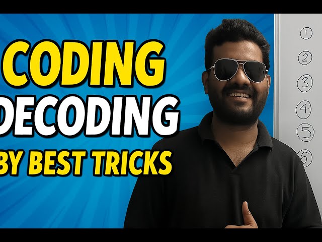 Coding & Decoding Tricks | Complete Chapter + PYQ Explained | SSC CGL/CHSL, Bank PO, RRB Preparation