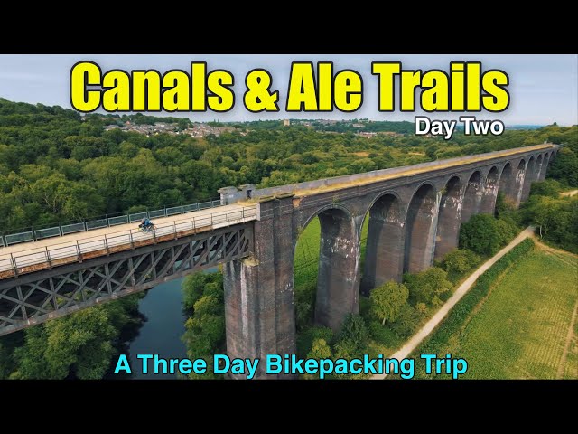 Canals & Ale Trails - Day Two | Bikepacking