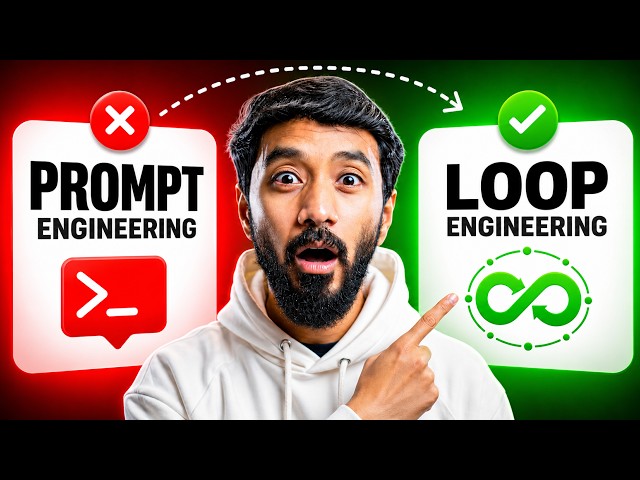 Forget Prompt Engineering. Loop Engineering Is the New AI Skill That Replaces It.