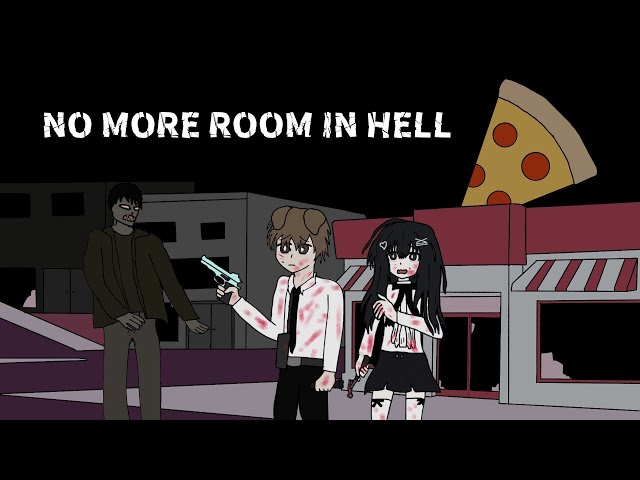 No More Room in Hell #7 (WE ARE SO BACK)