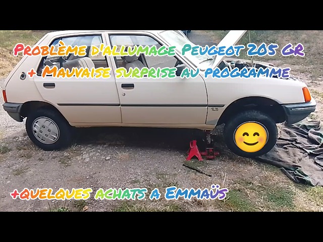 Problème démarrage Peugeot 205 GR beige, mauvaise surprise au programme + achat sympa a Emmaus