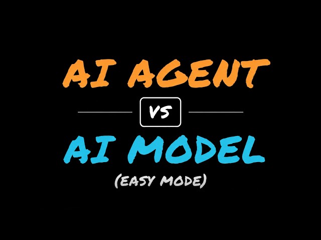 AI Agent vs AI Model Explained!