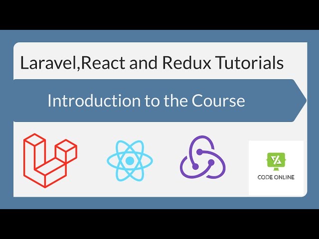 Laravel React Redux Series  1 | Introduction to the tutorial/series | for beginners