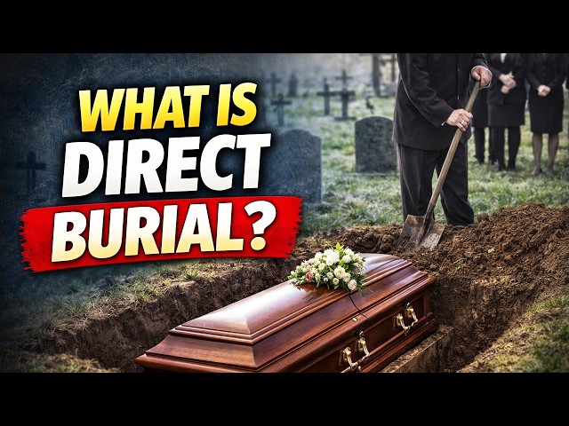 What Does Direct Burial Include? A Clear Guide