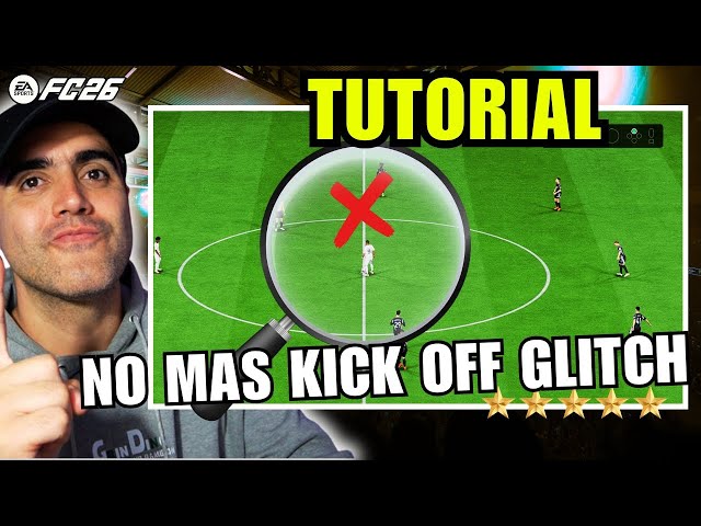 How to stop the Kick Off Glitch 101.3% of the time in EAFC 26