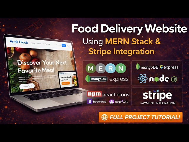 Food Delivery Website Using MERN Stack + Stripe Payment Integration with source code 