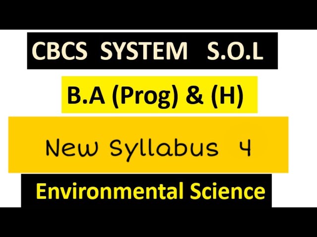 Environmental Science Full Syllabus New Syllabus cbcs system  semester 1 by Satender Pratap