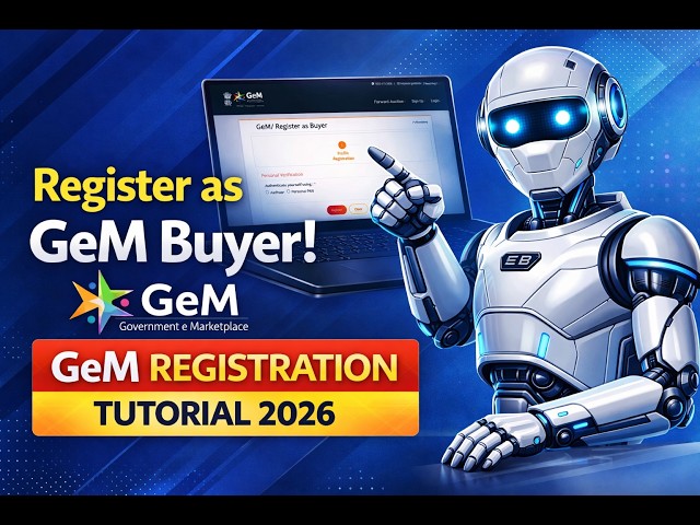 How to Register as a Buyer on GeM Portal | Step-by-Step 2026 Guide