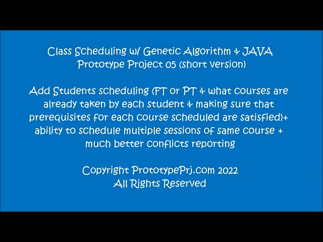 Class Scheduling (05) + Student Scheduling + Schedule Multiple Sessions+ GA + JAVA + public version