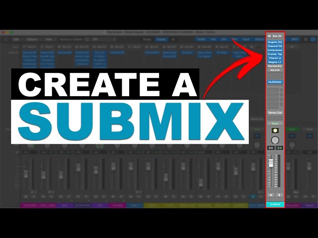 How to create a Submix in Logic