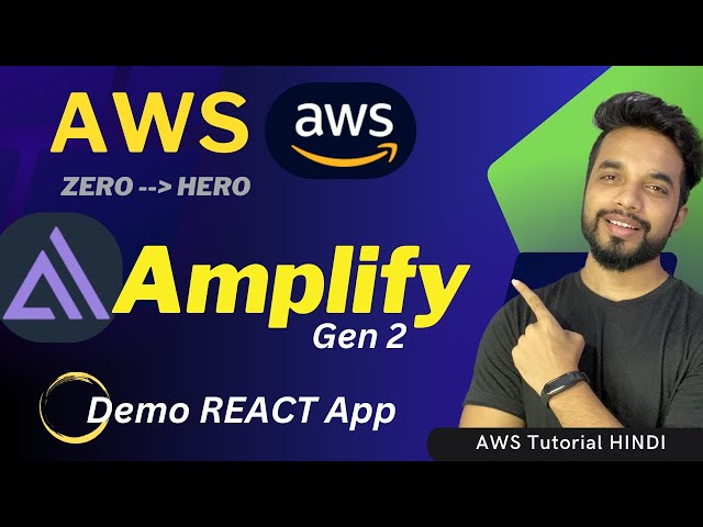 AWS Amplify Gen2 Tutorial for Beginners | Build Static Websites, React Apps [HINDI]