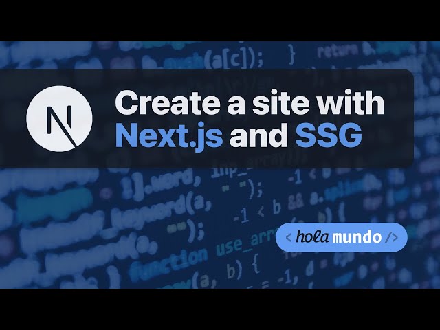 Create a site with Next.js and SSG