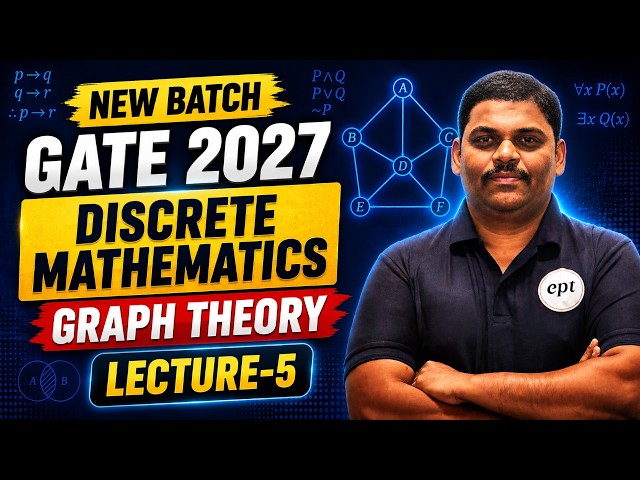 Discrete Mathematics Graph Theory Lecture-5 | Graph Theory Complete Course | GATE 2027