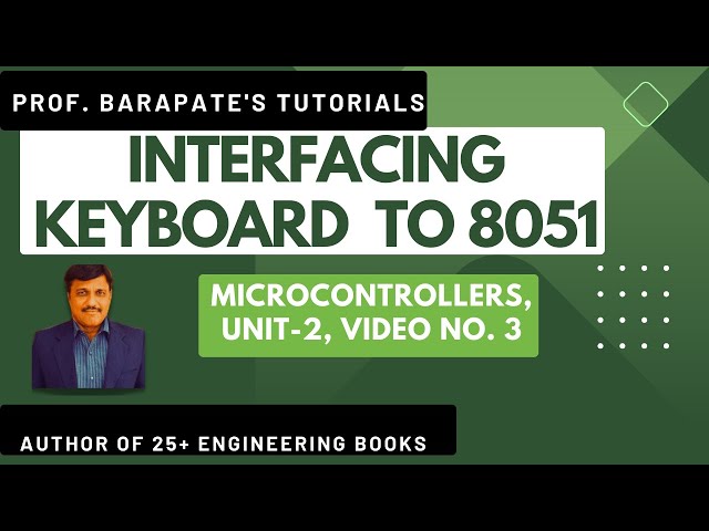 INTERFACING KEYBOARD TO 8051