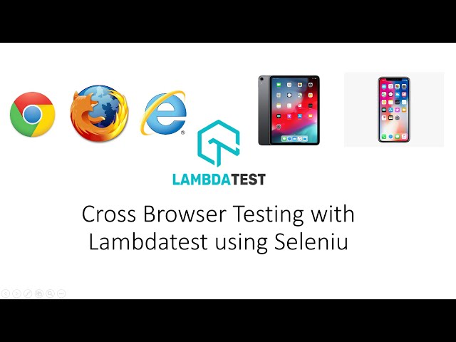 Cross Browser Testing in Selenium Using Lambdatest