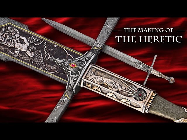Making the Heretic - The Sword of the Year