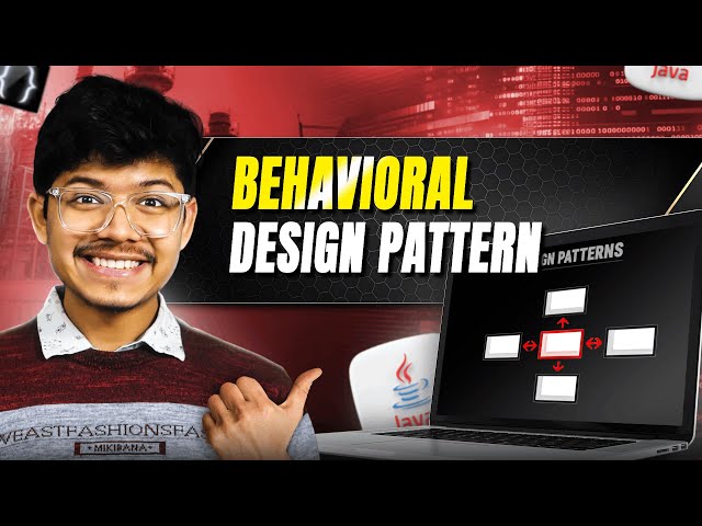 Master Behavioral Design Patterns | 🔍 Overview for System Design Interviews 🎯