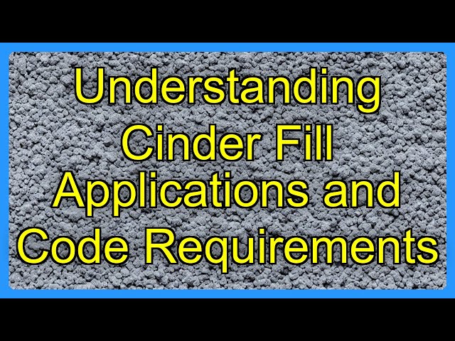 Understanding Cinder Fill Applications and Code Requirements