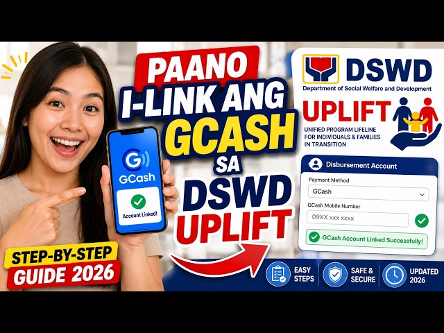 Paano I-Link ang GCash sa DSWD UPLIFT | Step-by-Step Guide 2026