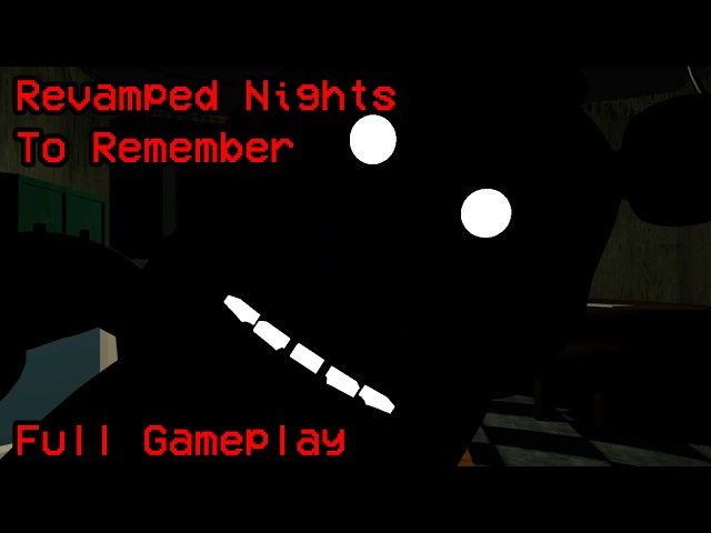 Revamped Nights To Remember | Full Gameplay [FNAF Fan Games 2026]