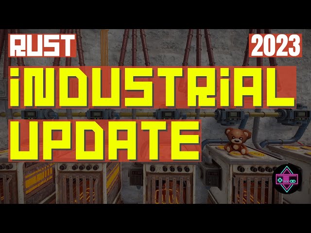 RUST | The INDUSTRIAL UPDATE - Includes Sealed TC Room and Automated AK Factory Examples 2023