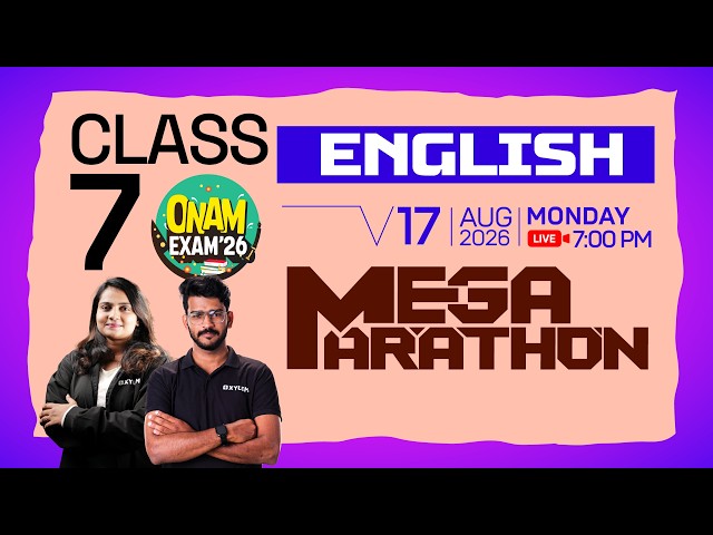 Class 7 English : Onam Exam 2026 - Mega Marathon | Xylem Class 7