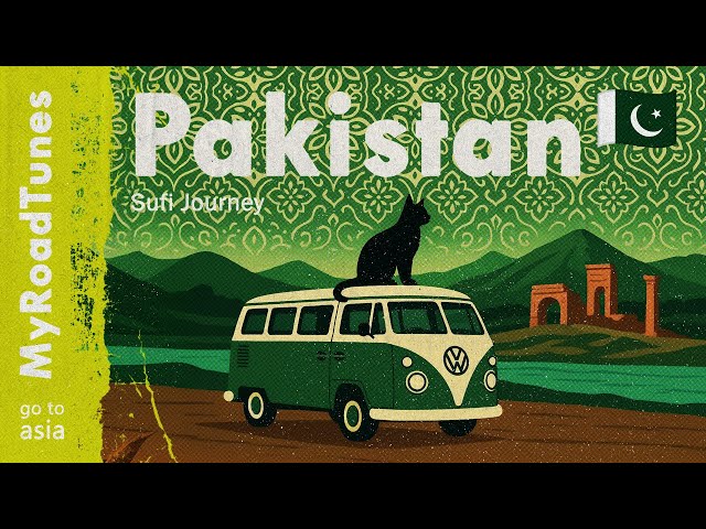 ＧＯ ＴＯ ＰＡＫＩＳＴＡＮ // sufi journey // mystic world fusion • spiritual chill mix