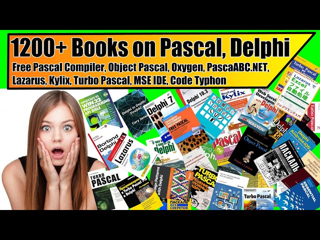 1200+ books on Pascal, Delphi, Free Pascal, Lazarus, MSE IDE, Code Typhon, Object Pascal