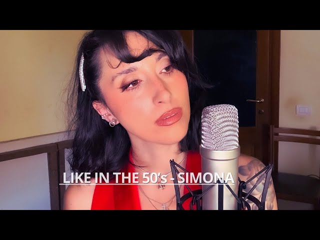 Like in the 50’s - Simona (live session) 