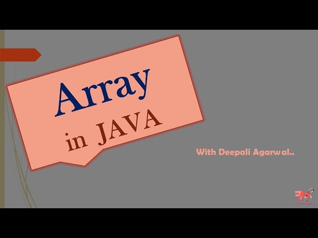 #24 Array in JAVA | Declaration,Creation & Initialization of an Array | CORE JAVA | Hindi