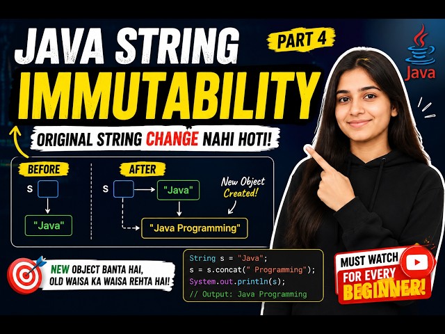 Java String Immutability Explained in Hindi 🔥 | String Cannot Be Changed? | Java Complete Course #18
