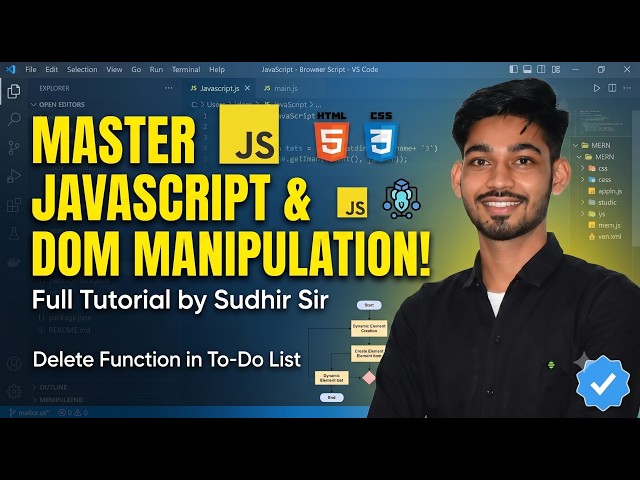 JavaScript Event Handling & DOM Manipulation Tutorial 🔥 | Delete Function in To Do List | Sudhir Sir