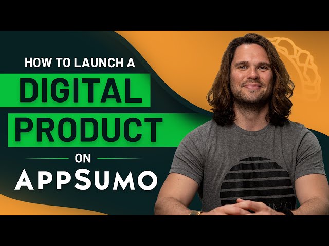 How to Launch a Digital Product on AppSumo | Make $$$