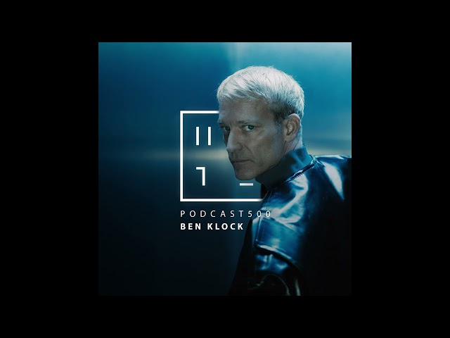 Ben Klock — HATE Podcast 500