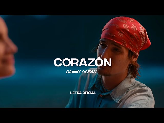 Danny Ocean - Corazón (Lyric Video) | CantoYo