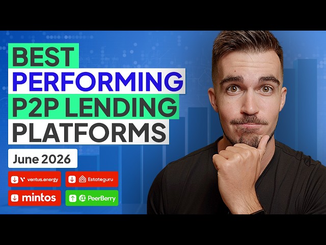 Best Performing P2P Lending Platforms In June 2026